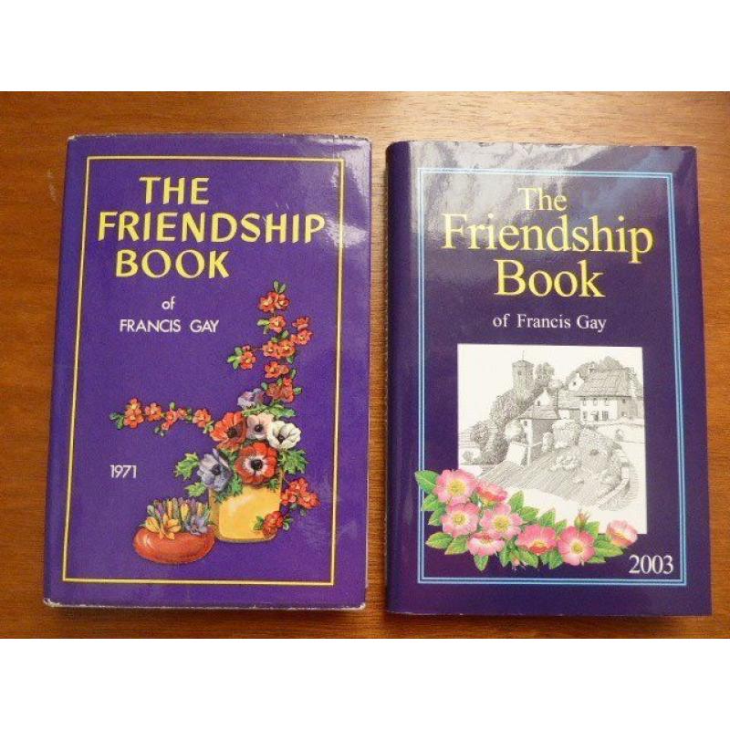 4 x The Friendship Book of Francis Gay - All With Dust Covers - Good Condition