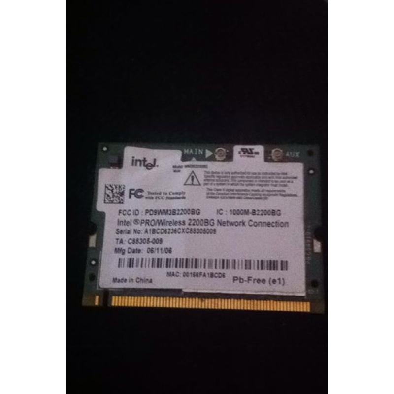 Intel pro/wireless 2200bg network connection card. Came out of a PACKARD BELL LAPTOP.