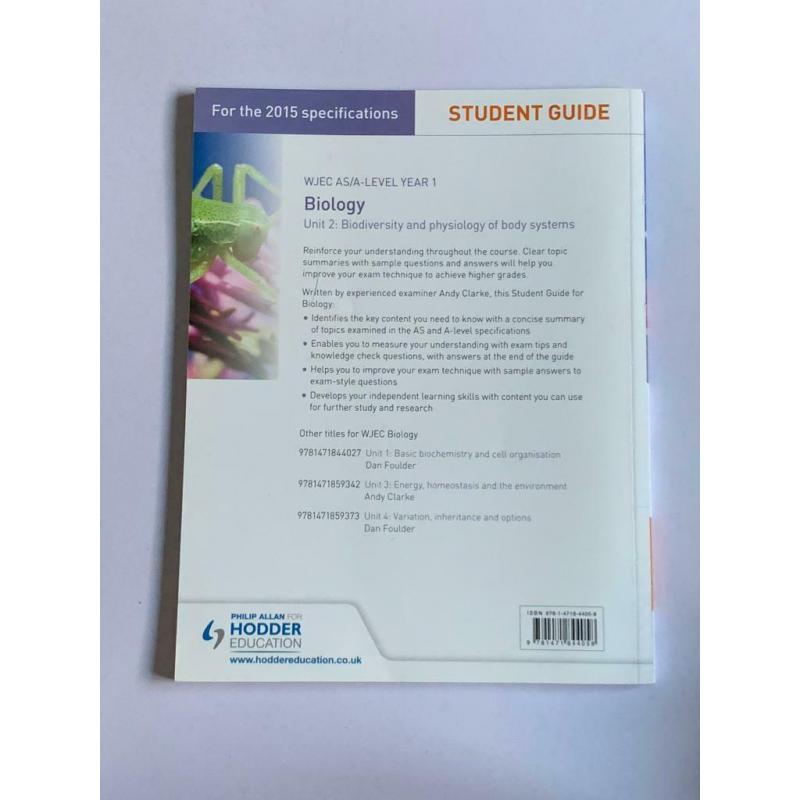 WJEC biology unit 2: Biodiversity and physiology of body systems by Hodder Education.