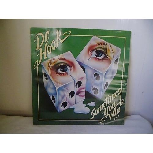 DR HOOK 'SOMETIMES YOU WIN' 1979 VINYL L.P.